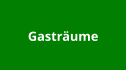 Gasträume